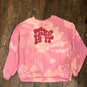 Pink 'This Is It' Sweatshirt